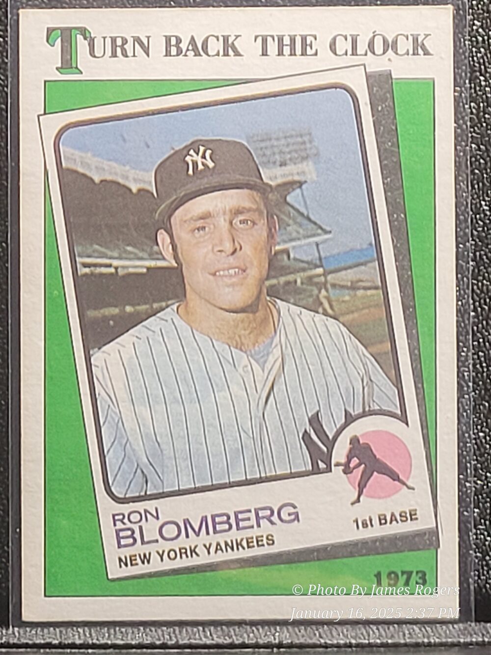 1988 Topps Turn Back The Clock NY Yankees Baseball Card - Ron Blomberg 663